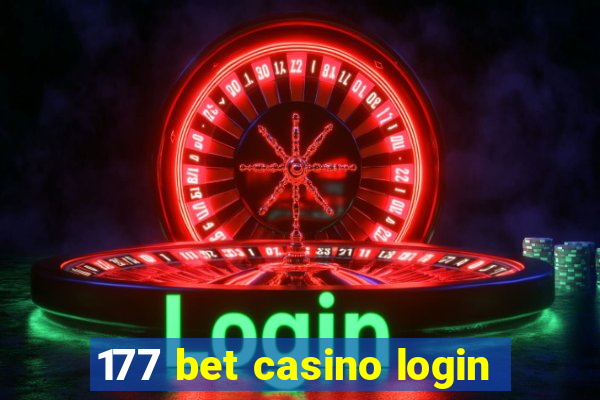 177 bet casino login